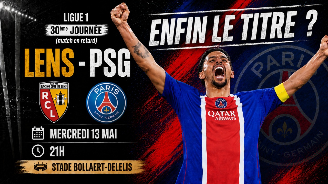 Vid&eacute;o Lens/PSG - L'&eacute;quipe pour &ecirc;tre champion de France