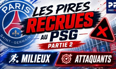 Vid&eacute;o PSG - Les pires recrutements de l'histoire, partie 2 (milieux et attaquants)