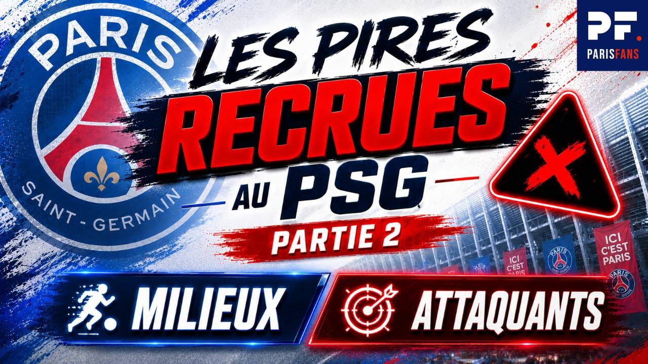 Vid&eacute;o PSG - Les pires recrutements de l'histoire, partie 2 (milieux et attaquants)