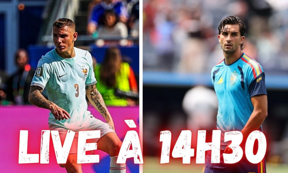 Live PSG - Le point mercato et France/Espagne &agrave; 14h30 !