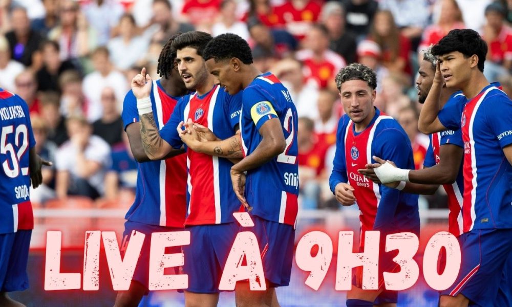 Live PSG/Manchester United et point mercao...Rendez-vous &agrave; 9h30 !