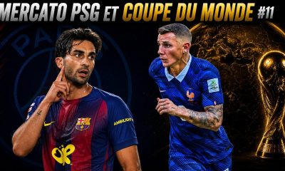 Vid&eacute;o PSG - Point Mercato (Torrrs, Dignes, Barcola...) et France/Espagne