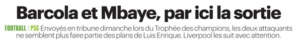 Revue de presse : Barcola et Mbaye vers Liverpool