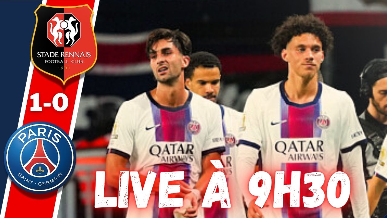 Live Rennes/PSG - Frustration et promesses...Rendez-vous &agrave; 9h30 !