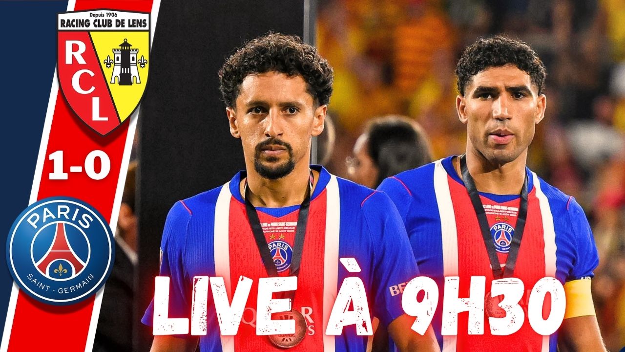 Live Lens/PSG - Le d&eacute;brief du Troph&eacute;e des Champions, rendez-vous &agrave; 9h30 !