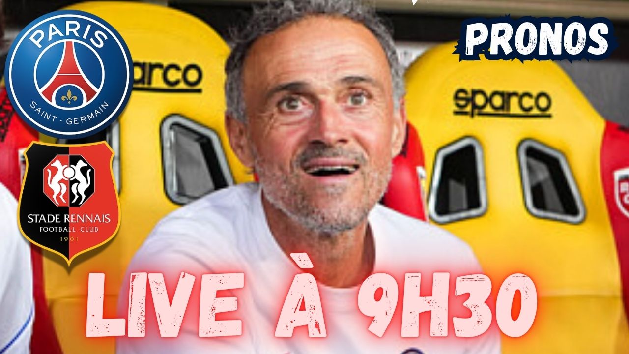 Live PSG/Rennes : L'&eacute;quipe pour lancer la Ligue 1, rendez-vous &agrave; 9h30 !