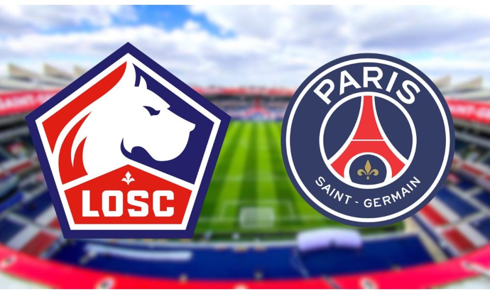 Diffusion Lille/PSG - Heure et cha&icirc;ne pour voir le match