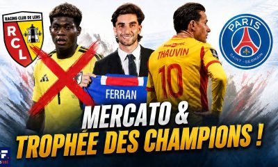 Vid&eacute;o Lens/PSG - L'&eacute;quipe pour le Troph&eacute;e des Champions et point mercato