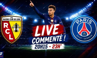 Lens/PSG - Le match &agrave; vivre ensemble en direct !