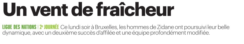 Revue de presse : Belgique/France, des Bleus prometteurs
