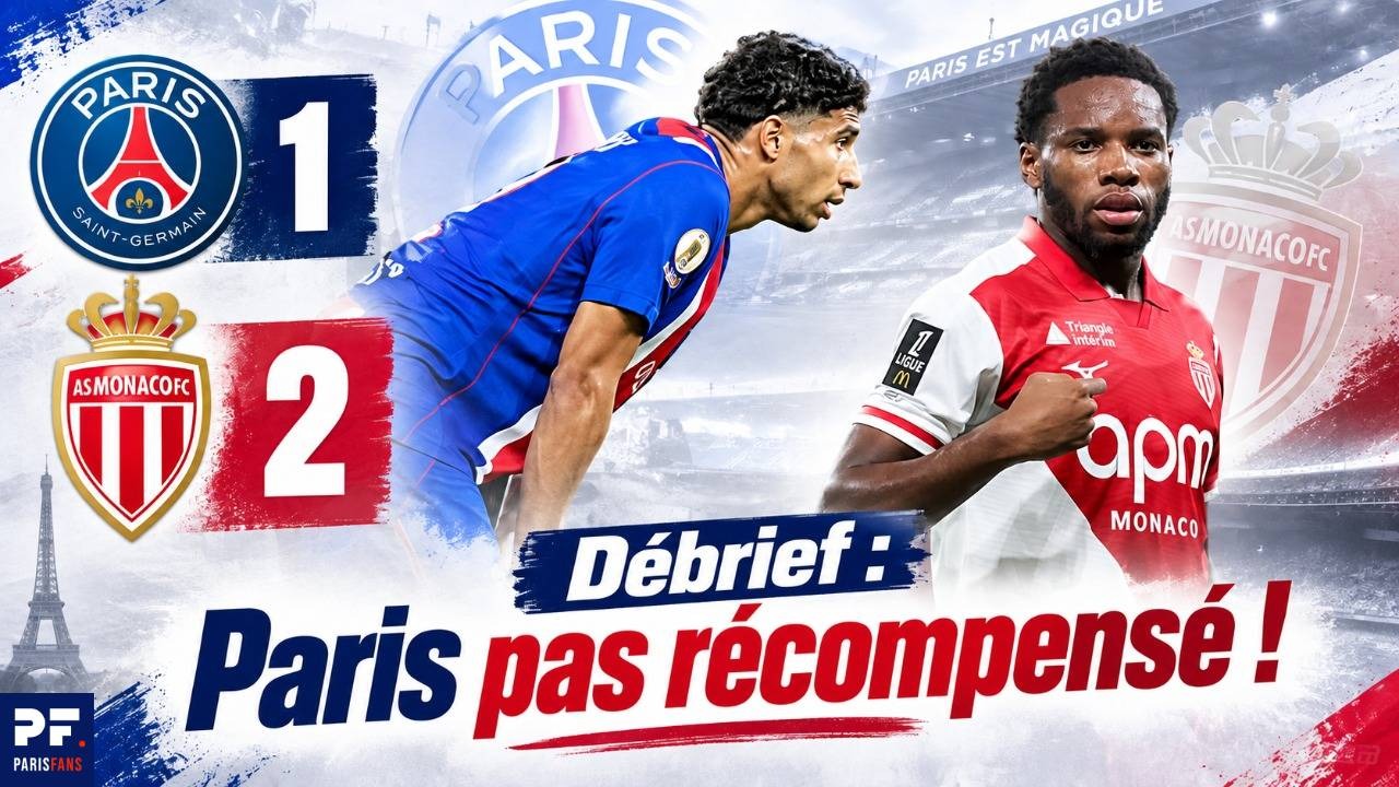 Vid&eacute;o PSG/Monaco - Des rat&eacute;s et des choses &agrave; corriger, le d&eacute;brief