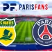 Diffusion Nantes/PSG - Heure et chaîne pour voir le match